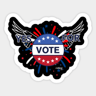 Say YES - Vote and Win Big! Sticker